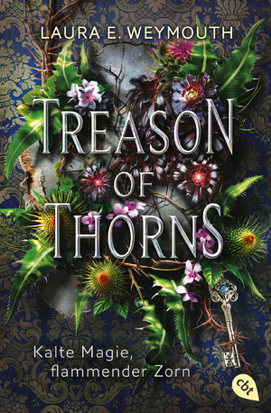 ISBN 9783570315316: Treason of Thorns - Kalte Magie, flammender Zorn - Historisches Fantasyabenteuer.