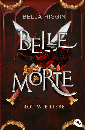 ISBN 9783570315828: Belle Morte - Rot wie Liebe - Die süchtig machende Fortsetzung der Vampirbestsellerreihe. Mit gestalteten Klappen und Motivfarbschnitt in limitierter Auflage.