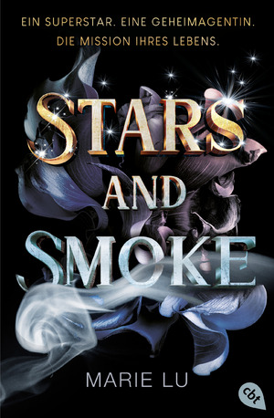 ISBN 9783570316054: Stars and Smoke - Sexy, actiongeladen und atemberaubend – der erste Band der New-York-Times-Bestseller-Serie