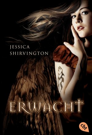 gebrauchtes Buch – Jessica Shirvington – Erwacht: Band 1: Deutsche Erstausgabe