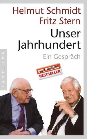 gebrauchtes Buch – Helmut Schmidt – Unser Jahrhundert: Ein Gespräch