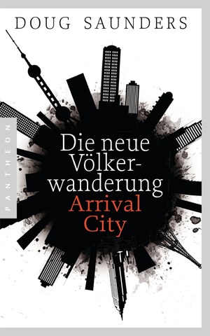 ISBN 9783570552117: Die neue Völkerwanderung – Arrival City