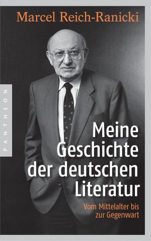 ISBN 9783570553121: Meine Geschichte der deutschen Literatur - Vom Mittelalter bis zur Gegenwart