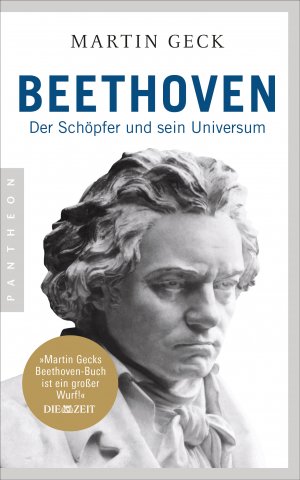 gebrauchtes Buch – Geck m – Beethoven Der schoepfer und sein Universum