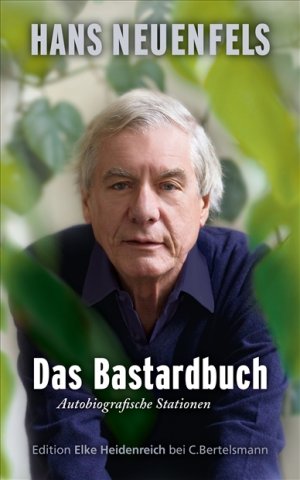 ISBN 9783570580288: Das Bastardbuch: Autobiografische Stationen - mit signierter Karte