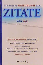 ISBN 9783572008353: Das große Handbuch der Zitate von A - Z