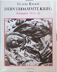 ISBN 9783572009169: Der Verdammte Krieg. Stalingrad