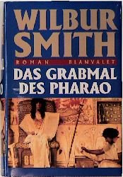 ISBN 9783572009299: DAS GRABMAL DES PHARAO. Historischer Roman.