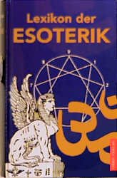 ISBN 9783572010158: Lexikon der Esoterik.