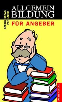 ISBN 9783572010950: Allgemeinbildung für Angeber.