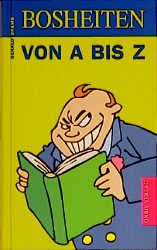 ISBN 9783572011155: Bosheiten von A - Z