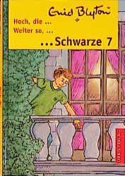 ISBN 9783572012091: Weiter so Schwarze 7 /Hoch, die Schwarze 7