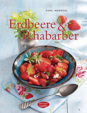 ISBN 9783572080410: Erdbeere & Rhabarber