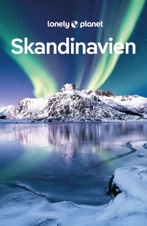 ISBN 9783575010711: LONELY PLANET Reiseführer Skandinavien - Eigene Wege gehen und Einzigartiges erleben.