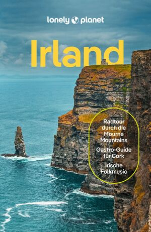 ISBN 9783575011237: LONELY PLANET Reiseführer Irland – Eigene Wege gehen und Einzigartiges erleben.