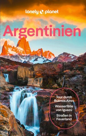 ISBN 9783575011596: LONELY PLANET Reiseführer Argentinien