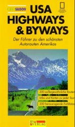 gebrauchtes Buch – USA Highways & Byways - Der Führer zu den schönsten Autorouten Amerikas