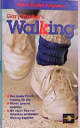 ISBN 9783576103139: Walking * Das ideale Fitneßtrainig für alle, Sicher, gesund, natürlich, Mit vielen Tips von Amerikas berühmtem Walking-Experten