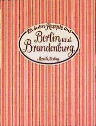 ISBN 9783576104808: Die besten Rezepte aus Berlin und Brandenburg