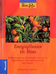 ISBN 9783576107953: Energiepflanzen im Haus