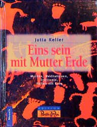 ISBN 9783576112728: Eins sein mit Mutter Erde