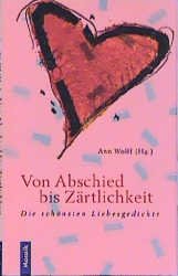 ISBN 9783576114166: Von Abschied bis Zärtlichkeit