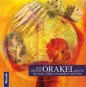 ISBN 9783576116023: Das große Orakel-Buch für Liebe, Glück, Gesundheit, Geld