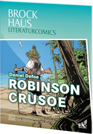 ISBN 9783577074377: Brockhaus Literaturcomics - Weltliteratur im Comic-Format: Robinson Crusoe [Gebundene Ausgabe] Daniel Defoe (Autor) - empfohlenes Alter: 10 - 12 Jahre Den jungen englischen Kaufmannssohn Robinson Crus