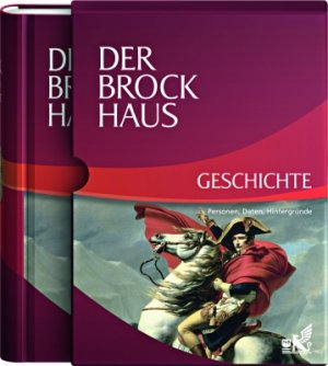 Wissenmedia - Der Brockhaus Geschichte: Personen, Daten , Hintergrnde