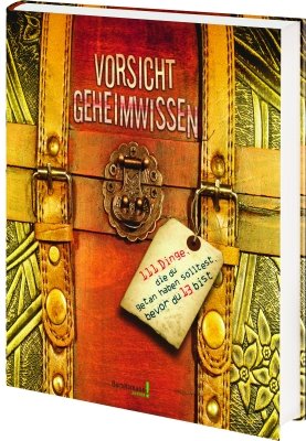 ISBN 9783577076609: Vorsicht Geheimwissen