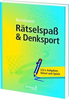 ISBN 9783577077071: Bertelsmann Rätselspaß & Denksport: 222 x Aufgaben, Rätsel und Spiele