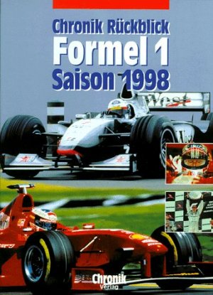 ISBN 9783577145725: Chronik Rückblick Formel-1-Saison 1998