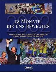 ISBN 9783577145961: 12 Monate, die uns bewegten