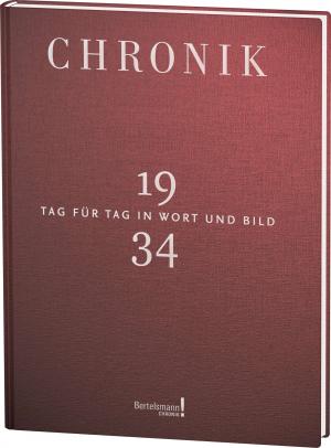 neues Buch – Chronik Jubiläumsband 1934 / Tag für Tag in Wort und Bild / Buch / Deutsch / 2013 / wissenmedia / EAN 9783577150347