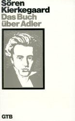 gebrauchtes Buch – Sören Kierkegaard – Das Buch über Adler