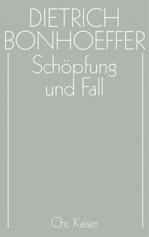 ISBN 9783579018737: Schöpfung und Fall