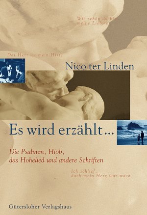 Nico ter Linden (Autor) - Es wird erzhlt, Band 5: Die Psalmen, Hiob, das Hohelied und andere Schriften