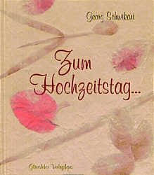 ISBN 9783579022338: Zum Hochzeitstag...