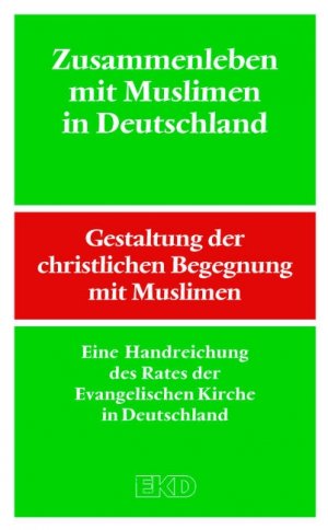 ISBN 9783579023731: Zusammenleben mit Muslimen in Deutschland