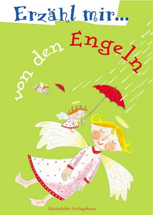 ISBN 9783579023908: Erzähl mir von den Engeln