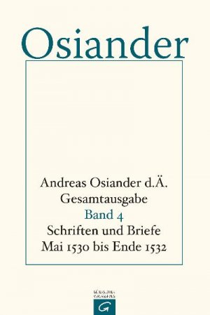 ISBN 9783579042695: Gesamtausgabe / Schriften und Briefe Mai 1530 bis Ende 1532