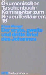 ISBN 9783579048321: Ökumenischer Taschenbuchkommentar zum Neuen Testament / Der erste, zweite und dritte Brief des Johannes