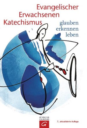 ISBN 9783579049007: Evangelischer Erwachsenenkatechismus