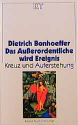 ISBN 9783579051406: Das Ausserordentliche wird Ereignis – Kreuz und Auferstehung