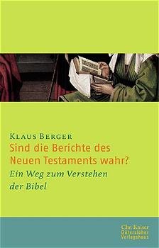 ISBN 9783579051932: Sind die Berichte des Neuen Testaments wahr?