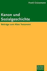 ISBN 9783579053974: Kanon und Sozialgeschichte. Beiträge zum Alten Testament