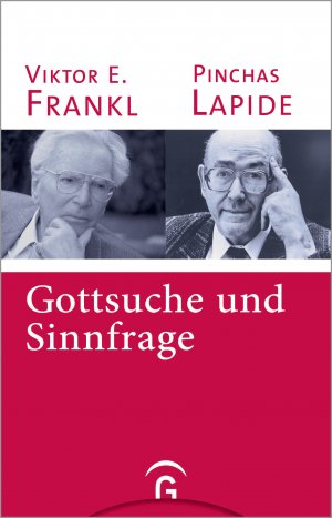 ISBN 9783579054285: Gottsuche und Sinnfrage