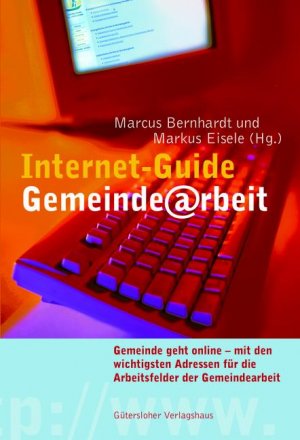 gebrauchtes Buch – Internetguide Gemeindearbeit