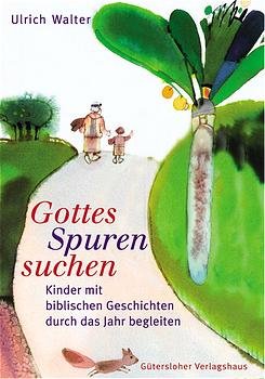 ISBN 9783579055800: Gottes Spuren suchen