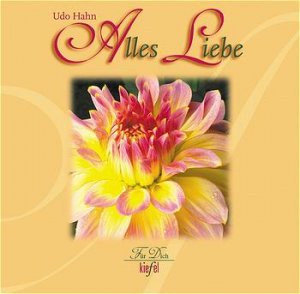 gebrauchtes Buch – Udo Hahn – Alles Liebe